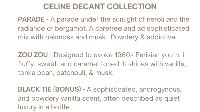 CELINE DECANT COLLECTION